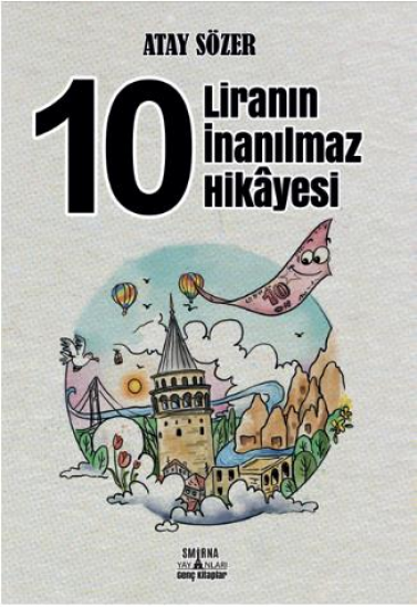 10 Liranın İnanılmaz Hikâyesi