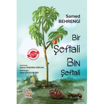 BİR ŞEFTALİ BİN ŞEFTALİ