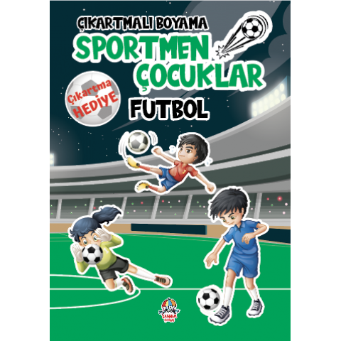 Çıkartmalı Boyama Serisi - Sportmen Çocuklar - Futbol
