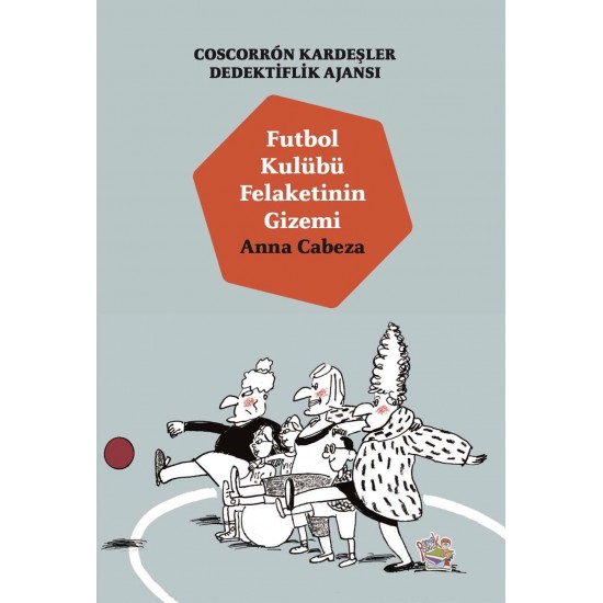 COSCORRON KARDEŞLER DEDEKTİFLİK AJANSI 4: Futbol Kulübü Felaketinin Gizemi