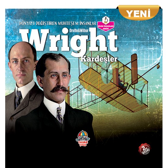 DÜNYAYI DEĞİŞTİREN MUHTEŞEM İNSANLAR WRIGHT KARDEŞLER (YENİ)