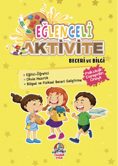 EĞLENCELİ AKTİVİTE/BECERİ VE BİLGİ 