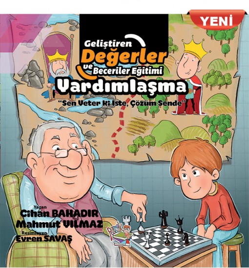 GELİŞTİREN DEĞERLER VE BECERİLER EĞİTİMİ Yardımlaşma / Sen Yeter ki İste, Çözüm Sende (YENİ)