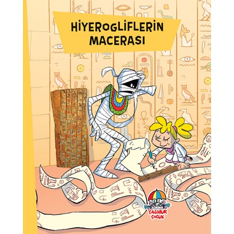 HİYEROGLİFLERİN MACERASI