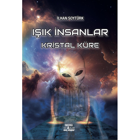 Işık İnsanlar - Kristal Küre
