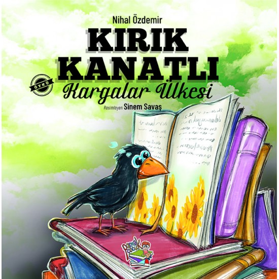 KIRIK KANATLI KARGALAR ÜLKESİ