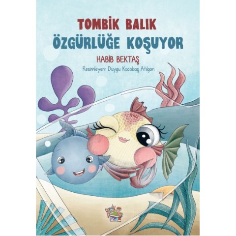 Tombik Balık Özgürlüğe Koşuyor