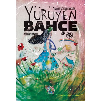 YÜRÜYEN BAHÇE